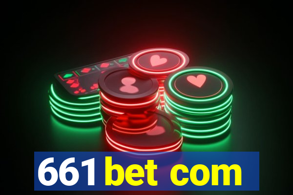 661 bet com